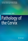 Pathology of the Cervix - Book