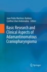 Basic Research and Clinical Aspects of Adamantinomatous Craniopharyngioma - Book