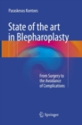 State of the art in Blepharoplasty : From Surgery to the Avoidance of Complications - Book