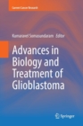 Advances in Biology and Treatment of Glioblastoma - Book