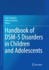 Handbook of DSM-5 Disorders in Children and Adolescents - Book