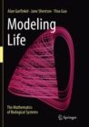 Modeling Life : The Mathematics of Biological Systems - Book