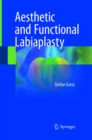 Aesthetic and Functional Labiaplasty - Book