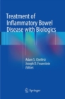 Treatment of Inflammatory Bowel Disease with Biologics - Book