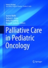 Palliative Care in Pediatric Oncology - Book