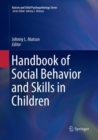 Handbook of Social Behavior and Skills in Children - Book