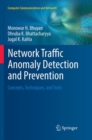 Network Traffic Anomaly Detection and Prevention : Concepts, Techniques, and Tools - Book