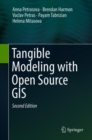 Tangible Modeling with Open Source GIS - Book