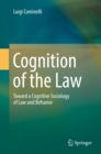 Cognition of the Law : Toward a Cognitive Sociology of Law and Behavior - eBook