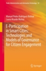 E-Participation in Smart Cities: Technologies and Models of Governance for Citizen Engagement - eBook