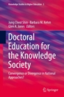 Doctoral Education for the Knowledge Society : Convergence or Divergence in National Approaches? - eBook