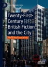 Twenty-First-Century British Fiction and the City - eBook