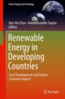 Renewable Energy in Developing Countries : Local Development and Techno-Economic Aspects - eBook