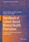 Handbook of School-Based Mental Health Promotion : An Evidence-Informed Framework for Implementation - eBook