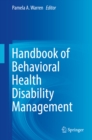 Handbook of Behavioral Health Disability Management - eBook