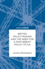 British Policy-Making and the Need for a Post-Brexit Policy Style - eBook