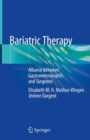 Bariatric Therapy : Alliance between Gastroenterologists and Surgeons - eBook