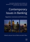 Contemporary Issues in Banking : Regulation, Governance and Performance - eBook