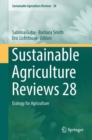 Sustainable Agriculture Reviews 28 : Ecology for Agriculture - eBook