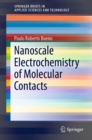 Nanoscale Electrochemistry of Molecular Contacts - eBook