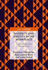 Diversity and Identity in the Workplace : Connections and Perspectives - Book