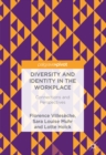 Diversity and Identity in the Workplace : Connections and Perspectives - eBook