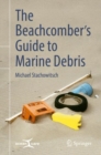The Beachcomber's Guide to Marine Debris - eBook