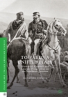 Towards a Unified Italy : Historical, Cultural, and Literary Perspectives on the Southern Question - eBook