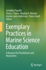 Exemplary Practices in Marine Science Education : A Resource for Practitioners and Researchers - eBook