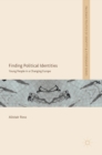Finding Political Identities : Young People in a Changing Europe - Book