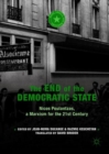 The End of the Democratic State : Nicos Poulantzas, a Marxism for the 21st Century - Book
