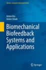 Biomechanical Biofeedback Systems and Applications - eBook