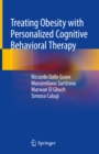 Treating Obesity with Personalized Cognitive Behavioral Therapy - eBook