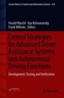 Control Strategies for Advanced Driver Assistance Systems and Autonomous Driving Functions : Development, Testing and Verification - Book