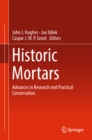 Historic Mortars : Advances in Research and Practical Conservation - eBook