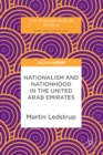 Nationalism and Nationhood in the United Arab Emirates - eBook