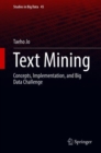 Text Mining : Concepts, Implementation, and Big Data Challenge - Book