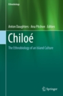 Chiloe : The Ethnobiology of an Island Culture - eBook