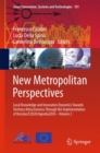 New Metropolitan Perspectives : Local Knowledge and Innovation Dynamics Towards Territory Attractiveness Through the Implementation of Horizon/E2020/Agenda2030 - Volume 2 - eBook