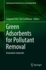 Green Adsorbents for Pollutant Removal : Innovative materials - eBook