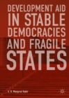 Development Aid in Stable Democracies and Fragile States - eBook