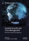 Societal Security and Crisis Management : Governance Capacity and Legitimacy - eBook