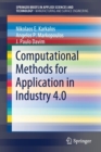 Computational Methods for Application in Industry 4.0 - Book
