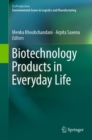 Biotechnology Products in Everyday Life - eBook