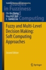 Fuzzy and Multi-Level Decision Making: Soft Computing Approaches - eBook