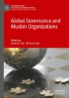 Global Governance and Muslim Organizations - eBook
