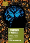 Literatures of Madness : Disability Studies and Mental Health - eBook