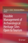 Feasible Management of Archaeological Heritage Sites Open to Tourism - eBook