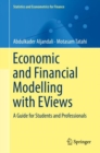 Economic and Financial Modelling with EViews : A Guide for Students and Professionals - eBook