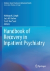 Handbook of Recovery in Inpatient Psychiatry - Book